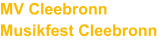 MV Cleebronn Musikfest Cleebronn